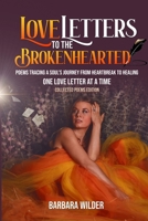 Love Letters To The Brokenhearted-Collected Poems Edition 1088217745 Book Cover