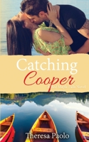 Catching Cooper 1974499049 Book Cover