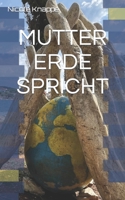 MUTTER ERDE SPRICHT null Book Cover
