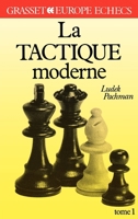 La tactique moderne Tome 1 2246307716 Book Cover