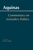 Commentary on Aristotle's Politics 0872208699 Book Cover