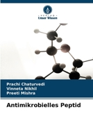 Antimikrobielles Peptid (German Edition) 6630358414 Book Cover