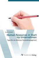 Human Resources in Start Up Unternehmen: Tipps für ein effektives Personalmanagement 3639382110 Book Cover