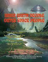 Inner Earth People Outer Space People 1606110365 Book Cover