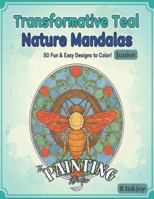 Transformative Teal Nature Mandalas: The Painting Studio B0G4M5RFFT Book Cover