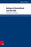 Ratings in Deutschland Und Den USA: Rechtsrahmen Und Haftung 3847102389 Book Cover