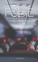 Fobie: Esplorando le Paure dalla A alla Z B0CFZ5DYRN Book Cover