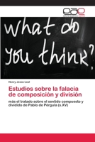 Estudios sobre la falacia de composición y división 620212167X Book Cover