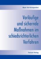 Vorl Ufige Und Sichernde Ma Nahmen Im Schiedsrichterlichen Verfahren 3828882927 Book Cover