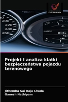 Projekt I analiza klatki bezpieczeństwa pojazdu terenowego 6203673641 Book Cover