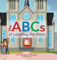 The ABCs of Learning the Bible 1733314016 Book Cover