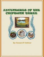 Adventures of the Chipmunks Three 1456732404 Book Cover