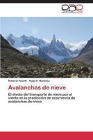 Avalanchas de nieve 3847367854 Book Cover