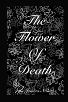 The Flower of Death (Forsaken) B0DX1MKNTY Book Cover