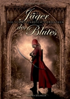 Die Schattenreich Chroniken - Jäger des Blutes 3756229572 Book Cover
