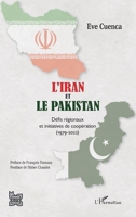 L'Iran et le Pakistan: Défis régionaux et initiatives de coopération (1979-2002) (L'Iran En Transition) (French Edition) 2140257073 Book Cover