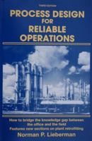 Process Design for Reliable Operations 0872016838 Book Cover