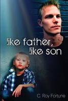Like Father, Like Son 1486603637 Book Cover