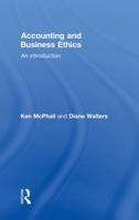 Accounting and Business Ethics: An Introduction 0415362369 Book Cover