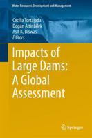 Impacts of Large Dams: A Global Assessment 3642235700 Book Cover