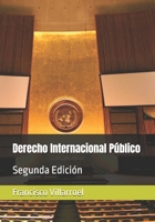 Derecho Internacional Público: Segunda Edición B0FV3RGYBX Book Cover