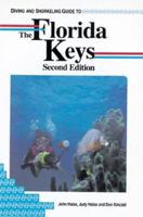Diving and snorkeling guide to the Florida Keys 1559920556 Book Cover