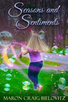 Seasons and Sentiments B0BTRXKGMB Book Cover