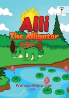 Alli the Alligator 9768277351 Book Cover