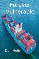 Forever Vulnerable 1724496204 Book Cover