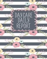 Daycare Daily Report 1699186723 Book Cover