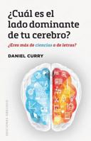 ¿Cuál es el lado dominante de tu cerebro? 8491112707 Book Cover