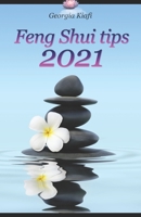 Feng Shui tips 2021 B08PJD15LZ Book Cover