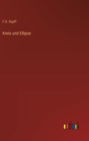 Kreis und Ellipse 3563168806 Book Cover
