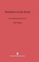 Rainbow in the Rock 0674747003 Book Cover