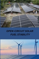 Open-Circuit Solar Fuel Stability 2068214504 Book Cover