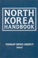 North Korea Handbook: Yonhap News Agency, Seoul (East Gate Book) 0765610043 Book Cover