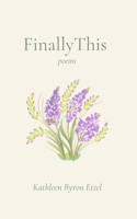 Finally This B0GY5P48NB Book Cover