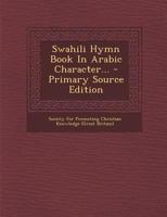 Swahili Hymn Book In Arabic Character... 1018807608 Book Cover