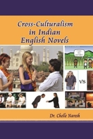 Cross- Culturalism in Indian English Novels 1387168541 Book Cover