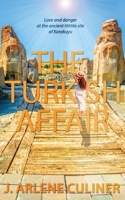 The Turkish Affair 1509229132 Book Cover