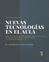 Didáctica e implementación de nuevas tecnologías en el aula: Exploración de las creencias del profesorado respecto al uso de recursos tecnológicos y ... aula de lengua extranjera B08R9GNYL9 Book Cover