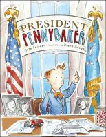 President Pennybaker 1416913556 Book Cover