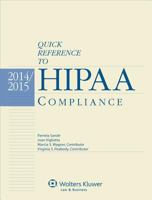 Quick Reference to Hipaa Compliance 2014-2015e 1454842709 Book Cover