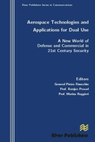 Aerospace Technologies and Applications for Dual Use 8792329047 Book Cover