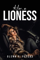 Her, a Lioness 1837613095 Book Cover