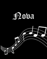 Nova: Sheet Music Note Manuscript Notebook Paper - Personalized Custom First Name Cover - Musician Composer Instrument Composition Book - 12 Staves a Page Staff Line Notepad & Notation Guide - Create, 1702679349 Book Cover