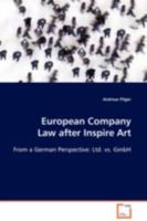 European Company Law after Inspire Art: From a German perspective: Ltd. vs. GmbH 3639109694 Book Cover