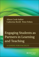 Engaging Students as Partners in Learning and Teaching: A Guide for Faculty 1118434587 Book Cover