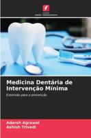 Medicina Dentária de Intervenção Mínima (Portuguese Edition) 620902534X Book Cover