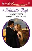 Marchese's Forgotten Bride 0373236638 Book Cover